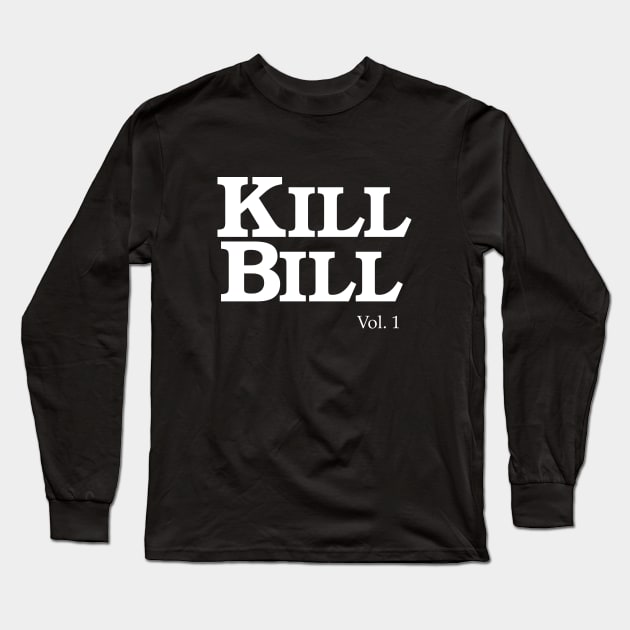 Kill Bill vol 1 Long Sleeve T-Shirt by Woah_Jonny